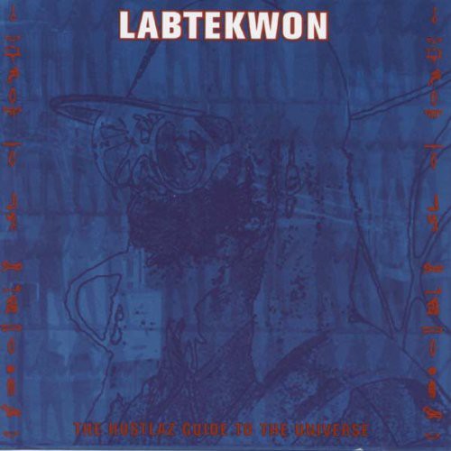 Labtekwon: Hustlaz Guide to the Universe