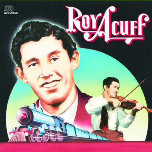 Roy Acuff: Columbia Historic Edition - COMPACT DISCS