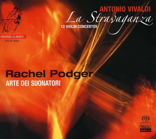 Vivaldi / Podger / Arte Dei Suonatori: Stravaganza: Violin Concerti Op 4 1-12 - SUPER-AUDIO CD