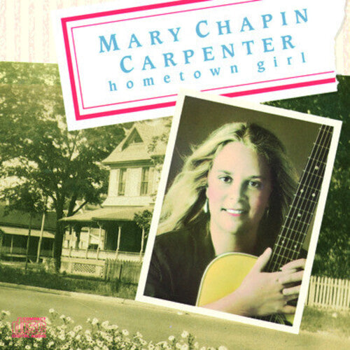 Mary Chapin Carpenter: Hometown Girl - COMPACT DISCS
