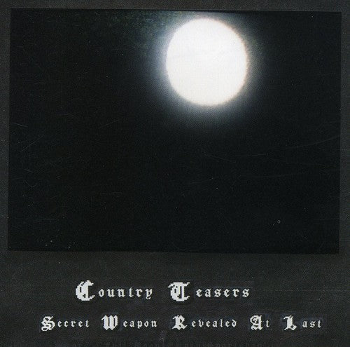 Country Teasers: Secret Weapon Revealed at Last