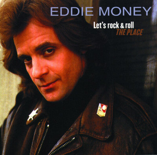 Eddie Money: Let's Rock the Place - COMPACT DISCS