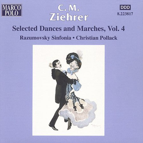 Ziehrer / Pollack / Razumovsky Sinfonia: Selected Dances & Marches 4