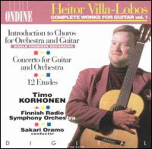 H. Villa-Lobos: Guitar Works-Vol. 1 - COMPACT DISCS