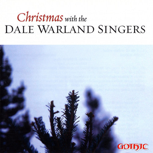 Warland, Dale: Christmas with the Dale Warland Singers