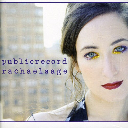 Rachael Sage: Public Record - COMPACT DISCS