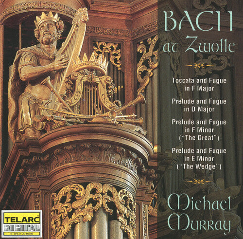 Murray / Bach: Bach at Zwolle - COMPACT DISCS