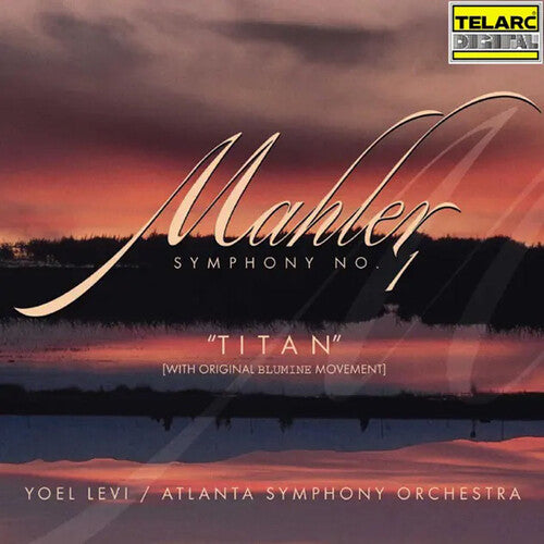 Mahler / Atlanta Sym Orch / Levi: Symphony 1 in D Major: Titan: Orig Blumine Movemt - COMPACT DISCS