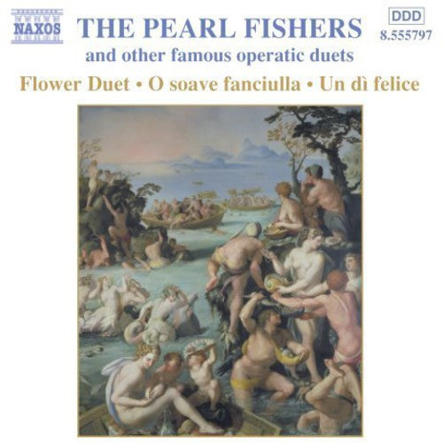 Pearl Fishers & Other Famous Operatic Duets / Var: Pearl Fishers & Other Famous Operatic Duets / Various
