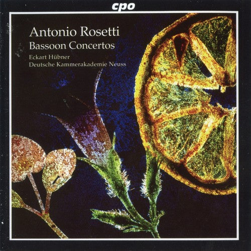 Rosetti / Huebner / Neuss / Deutsche Kammerakademi: Bassoon Concertos