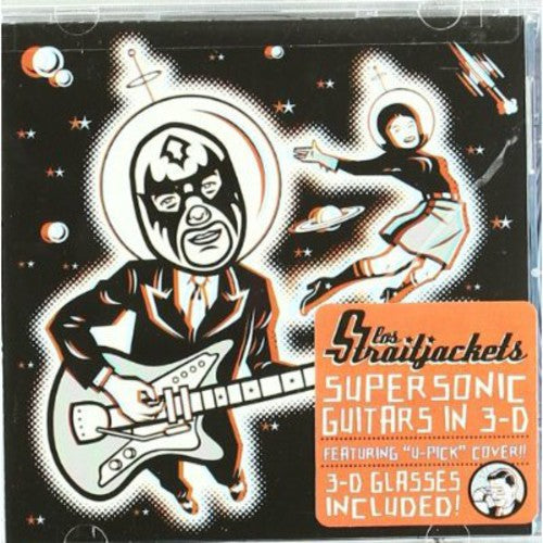 Los StraitJackets: Supersonic Guitars in 3-D - COMPACT DISCS