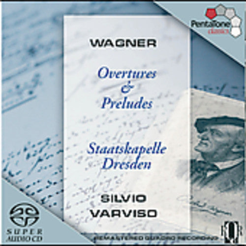 Wagner / Varviso / Schumacher / Skd: Overtures & Preludes - SUPER-AUDIO CD