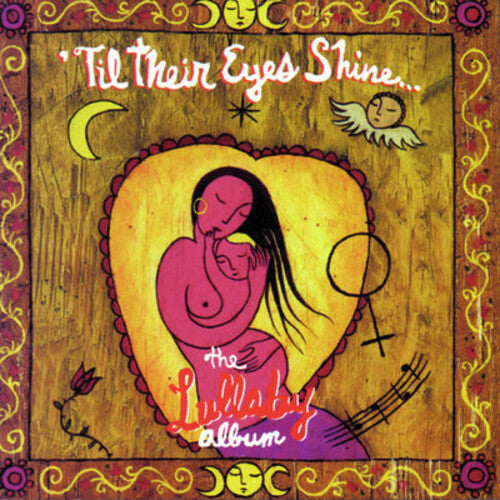 Various Artists: Till Their Eyes Shine: Lullaby Album / Various - COMPACT DISCS