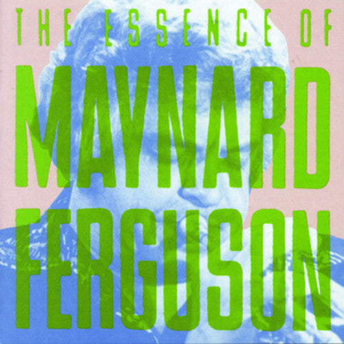 Maynard Ferguson: I Like Jazz: Essence of - COMPACT DISCS