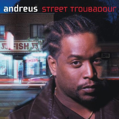 Andreus: Street Troubadour - COMPACT DISCS