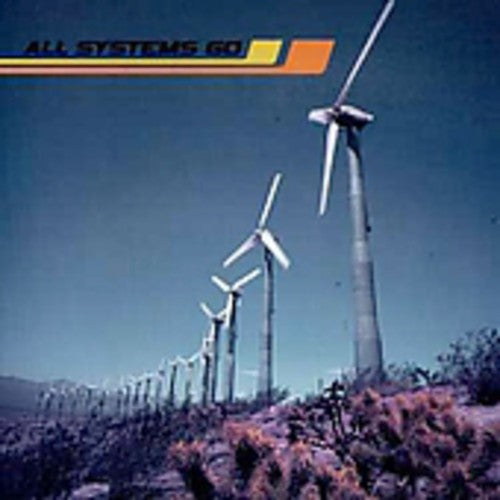 All Systems Go: All Systems Go