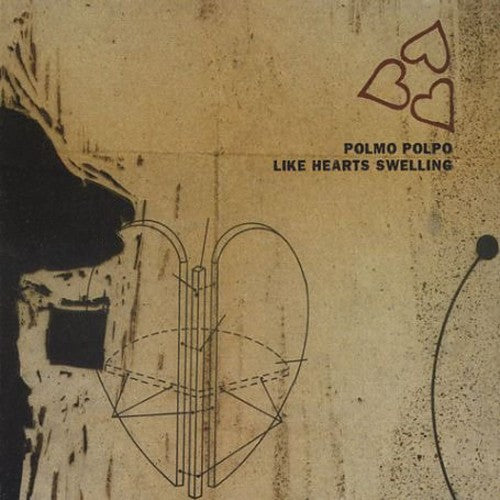 Polmo Polpo: Like Hearts Swelling
