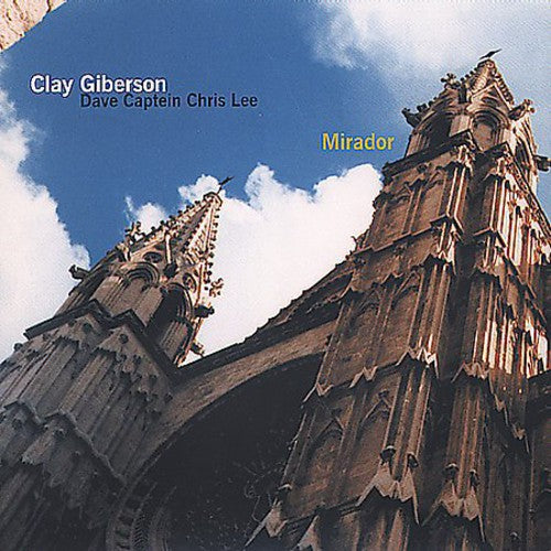 Giberson, Clay: Mirador
