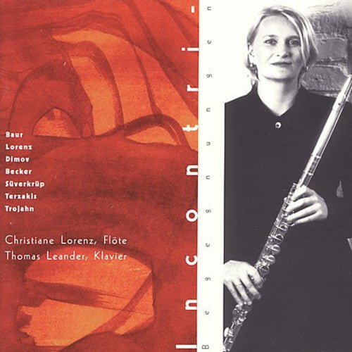 Lorenz, Christiane: Encounters: Modern Works for Flute