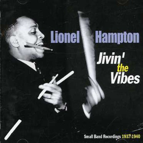 Hampton, Lionel: Jivin' Blues: The Small Bands