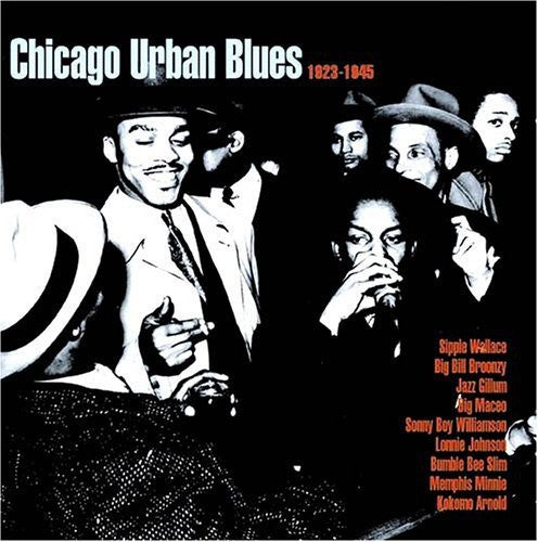 Chicago Urban Blues 1923-1945 / Various: Chicago Urban Blues 1923-1945