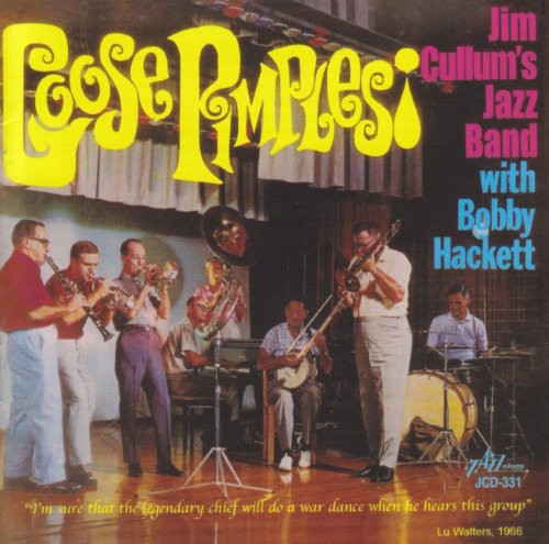 Cullum, Jim Jazz Band / Hackett, Bobby: Goose Pimples