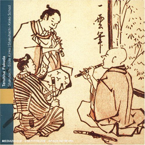 Fukuda, Teruhisa: Shakuhachi Kinko School