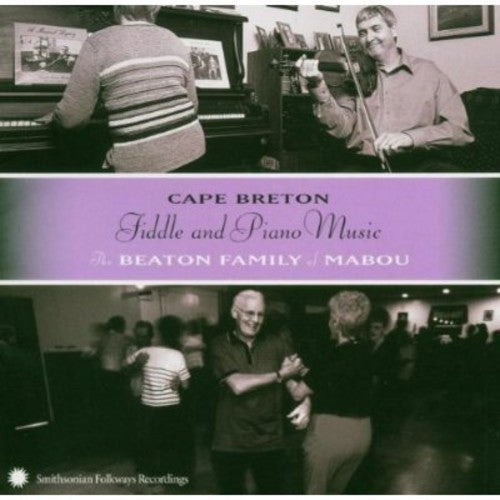 Beaton Family: Cape Breton Fiddle and Piano Music