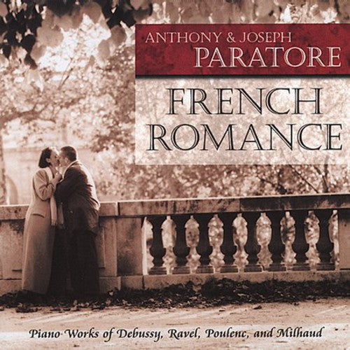 Paratore, Anthony & Joseph: French Romance
