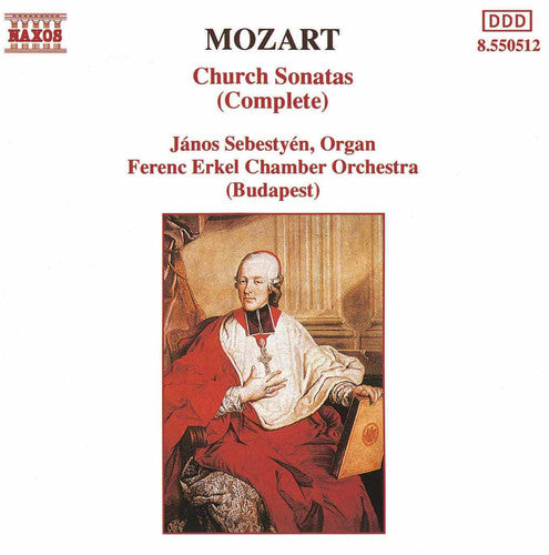 Mozart / Sebestyen: Church Sonatas (complete)