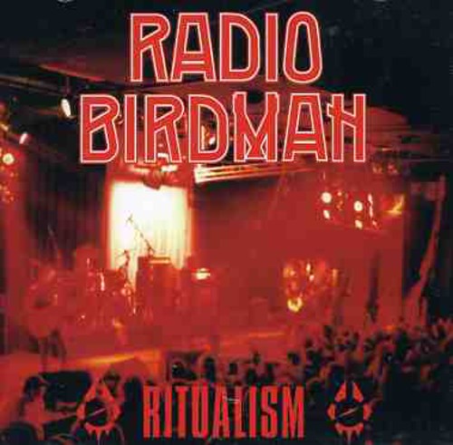 Radio Birdman: Ritualism - COMPACT DISCS