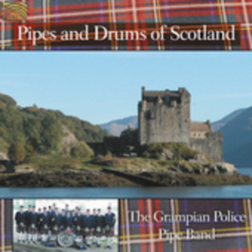 Grampian Police Pipe Band: Pipes and Drums Of Scotland - COMPACT DISCS