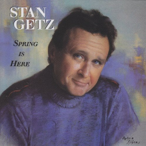 Getz, Stan: Spring Is Here - SUPER-AUDIO CD