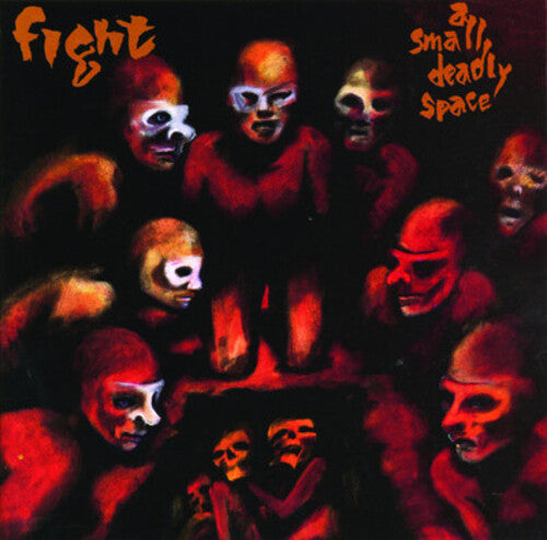 Fight: Small Deadly Space - COMPACT DISCS