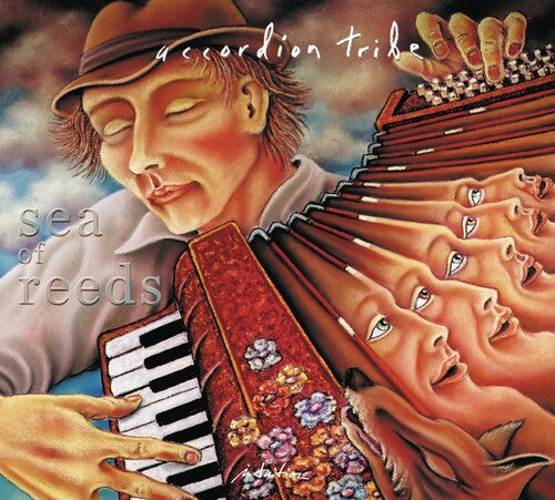 Accordion Tribe: Sea Of Reeds - COMPACT DISCS