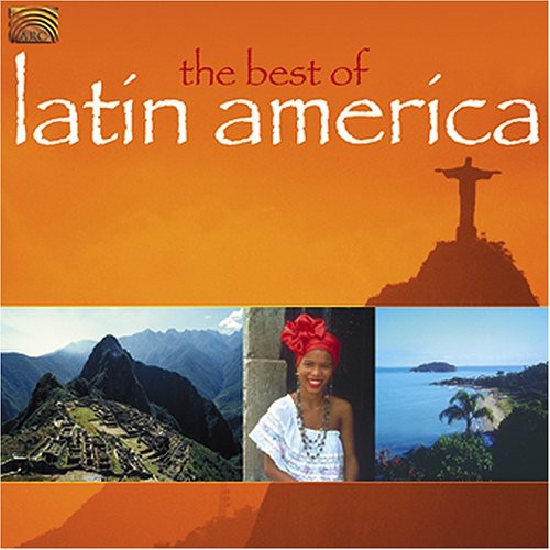 Various Artists: The Best Of Latin America - COMPACT DISCS