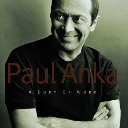 Paul Anka: Body of Work - COMPACT DISCS
