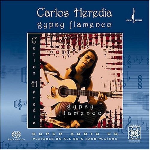 Heredia, Carlos: Gypsy Flamenco (Hybrid) - SUPER-AUDIO CD