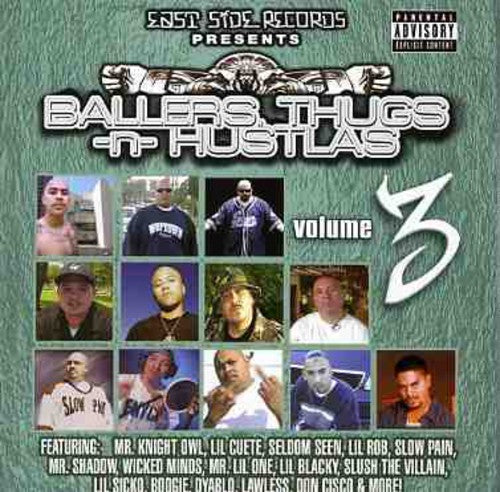 Ballers Thugs N Hustlas 3 / Various: Ballers, Thugs N Hustlas, Vol. 3