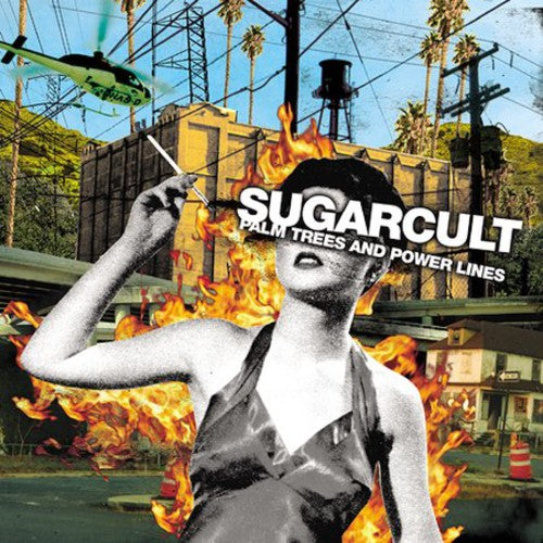 Sugarcult: Palm Trees & Power Lines