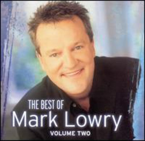 Mark Lowry: Vol. 2-Best of Mark Lowry - COMPACT DISCS