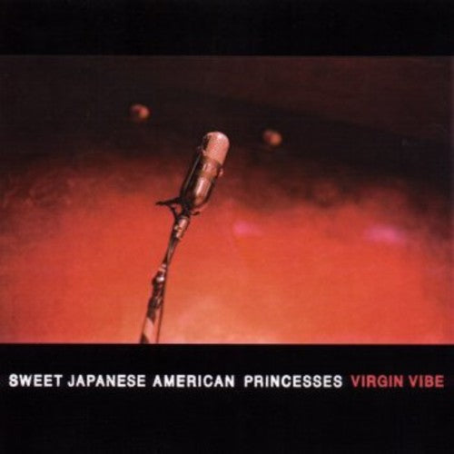 Sweet J.a.P.: Virgin Vibe