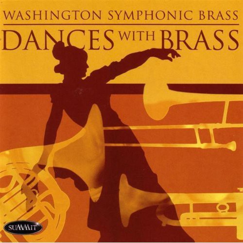 Washington Symphonic Brass / Snedecor: Dances with Brass