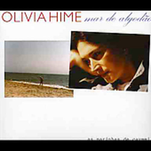 Hime, Olivia: Mar de Algodao