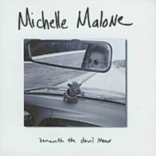 Malone, Michelle: Beneath the Devil Moon