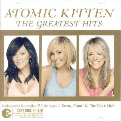 Atomic Kitten: Greatest Hits - COMPACT DISCS