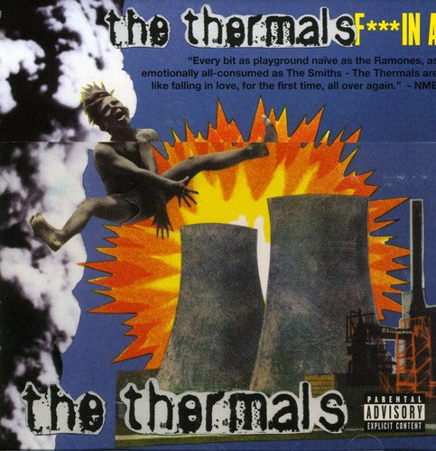 The Thermals: Fuckin A - COMPACT DISCS