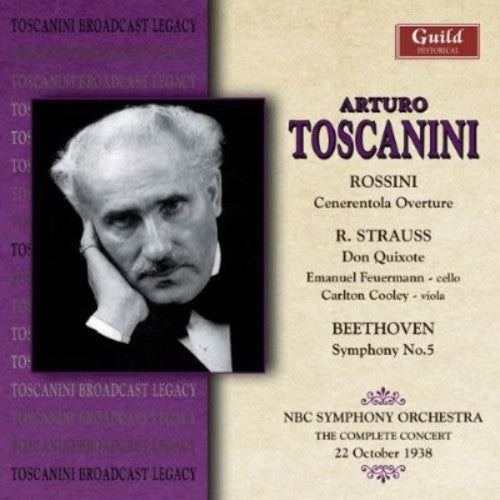 Rossini / Strauss, R. / Beethoven / Toscanini: Arturo Toscanini Conducts