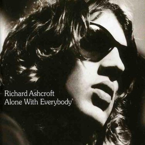 Richard Ashcroft: Alone with Everybody - COMPACT DISCS