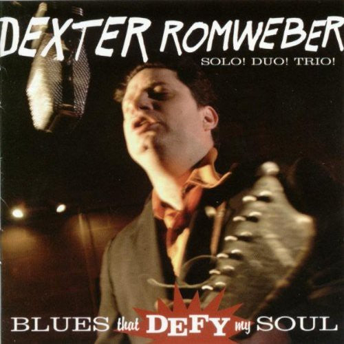 Dexter Romweber: Blues That Defy My Soul - COMPACT DISCS